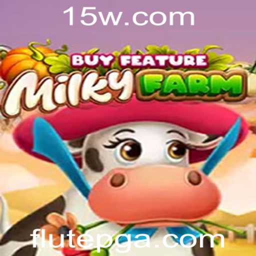 Descubra o Mundo de MilkyFarmBuyFeature: Um Novo Jogo Inovador